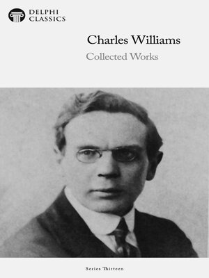 cover image of Delphi Collected Works of Charles Williams Illustrated